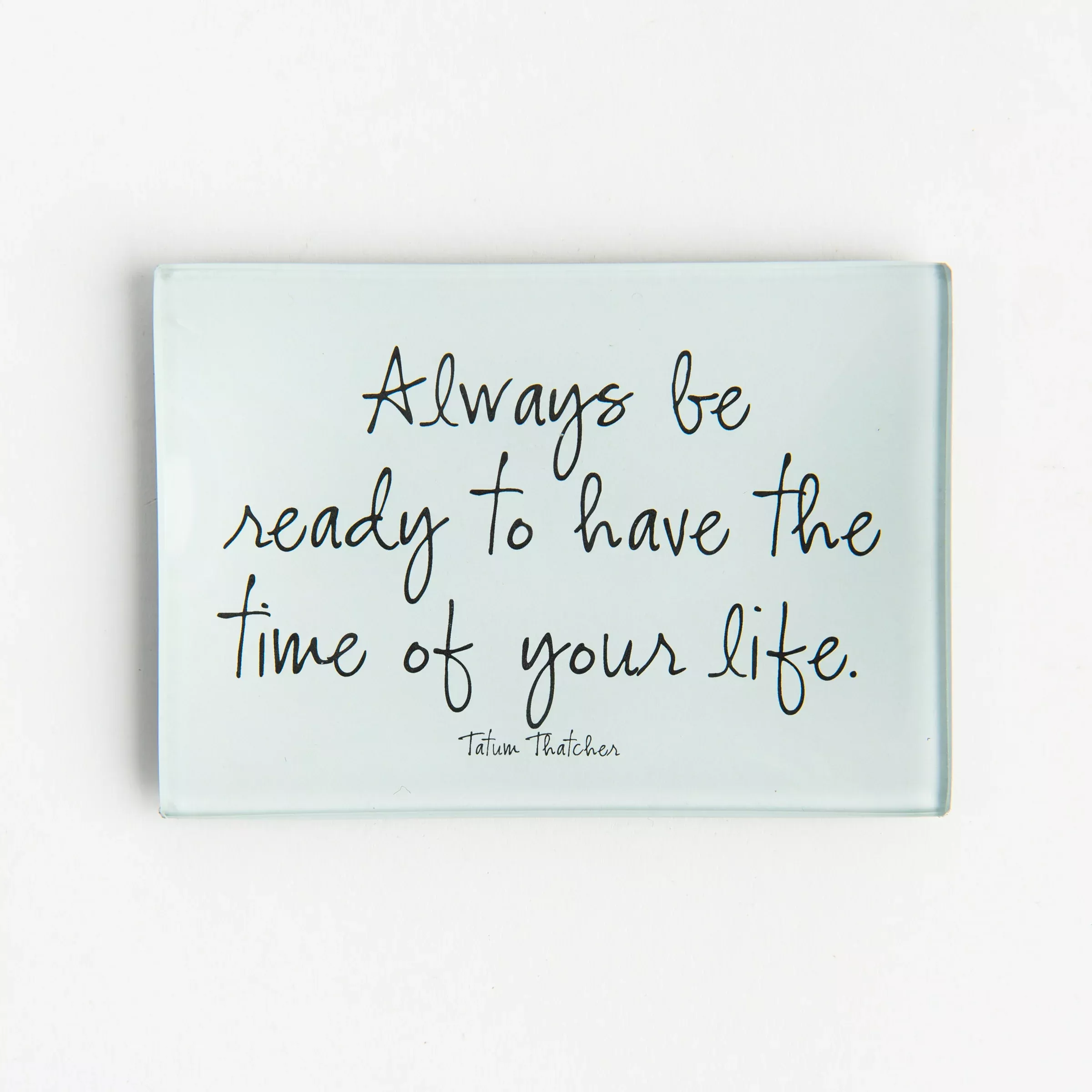 Always Be Ready Decoupage Glass Tray