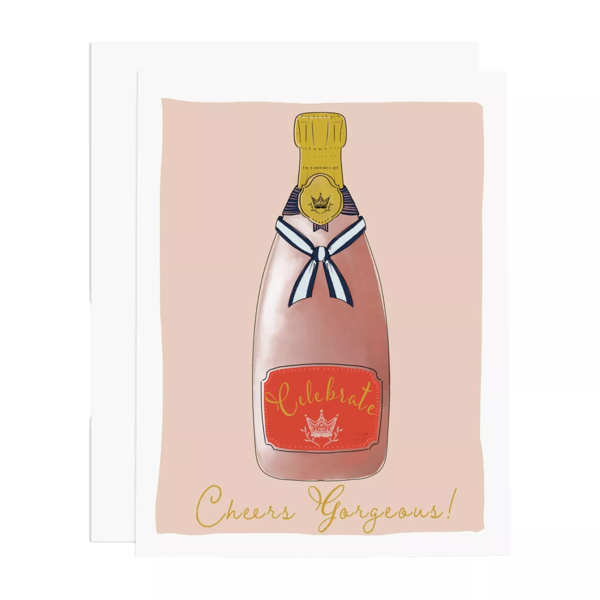 Cheers Gorgeous Greeting Card