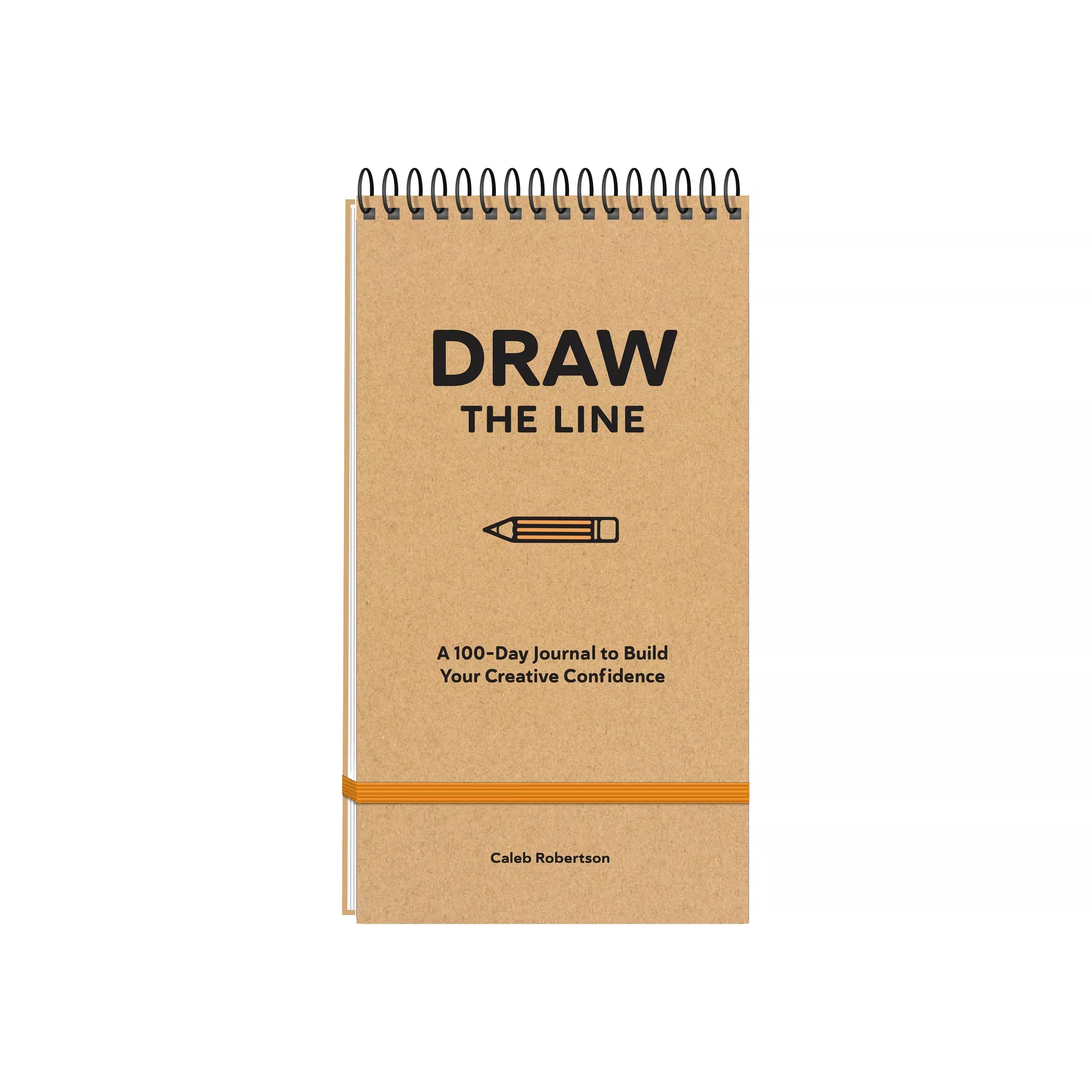 Draw the Line: A 100-Day Journal to Build Your Confidence by Caleb Robertson