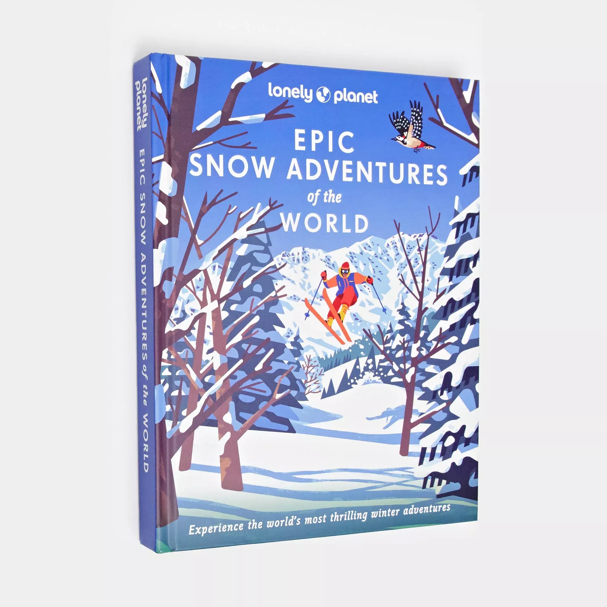 Epic Snow Adventures of the World By Lonely Planet