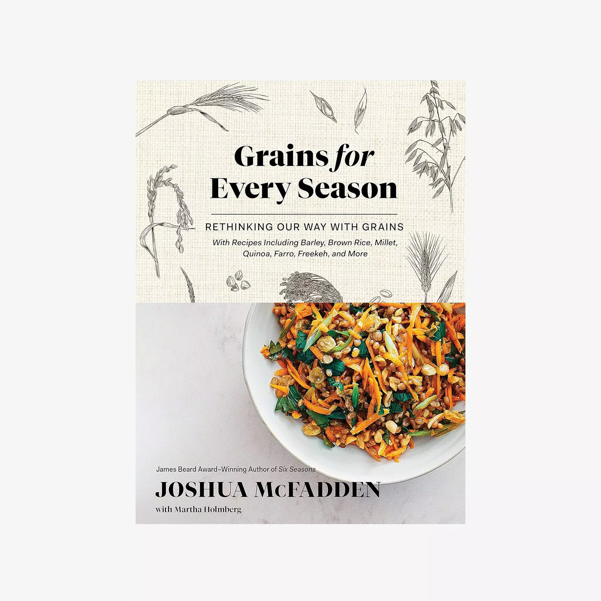 Grains for Every Season: Rethinking Our Way with Grains